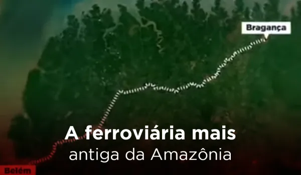 A ferroviária mais antiga da Amazônia